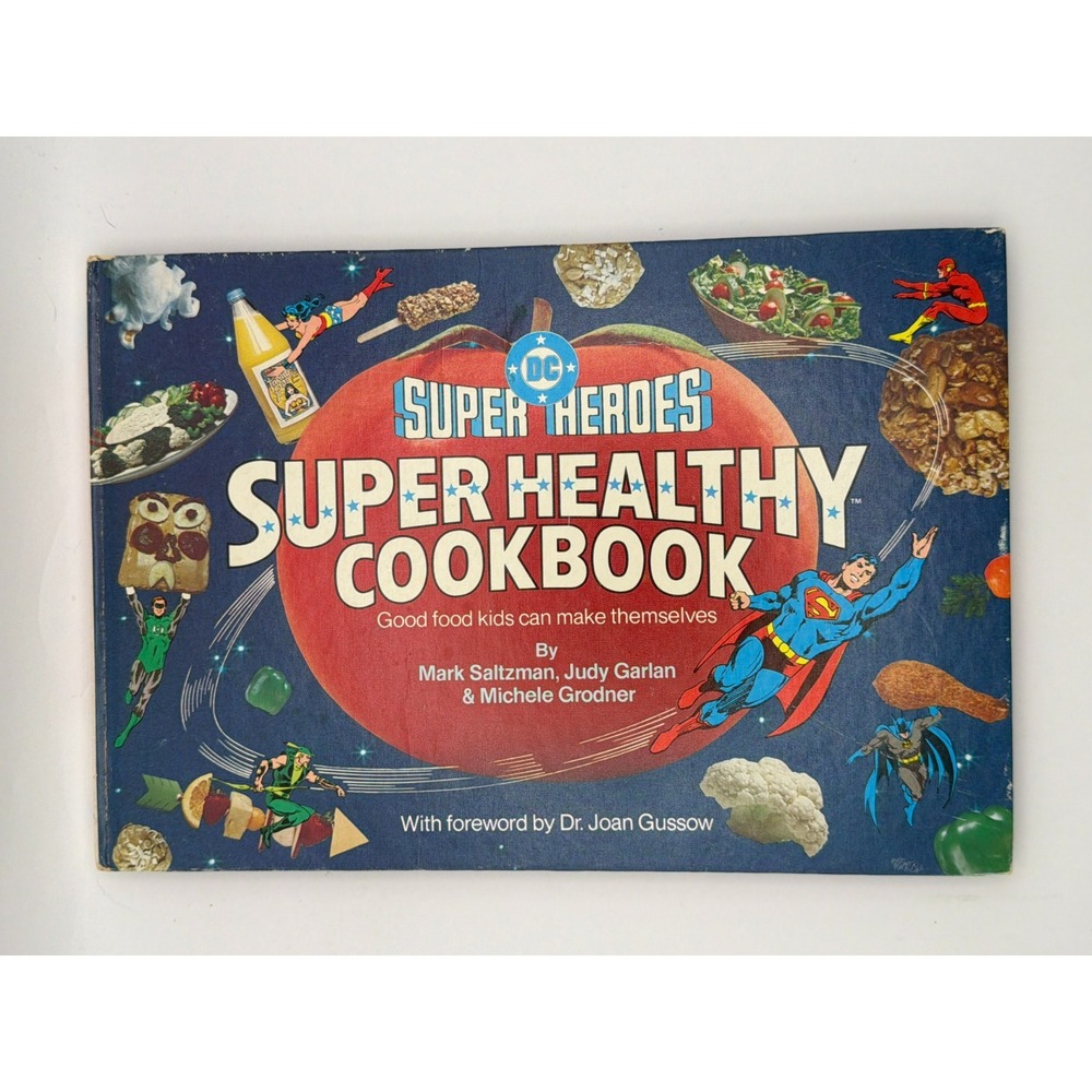 1981 DC Super Heroes Super Healthy Cookbook Hardcover Superman Batman Vintage